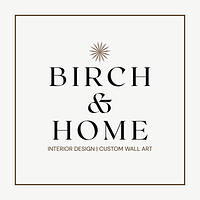 Birch and Home