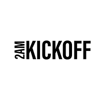 2AM KICKOFF