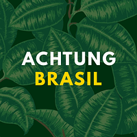 Achtung Brasil