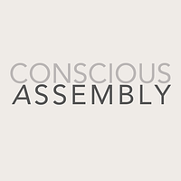 Conscious Assembly