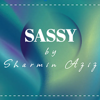 Sassy by Sharmin Aziz