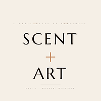 SCENT + ART