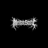 MentalStatic