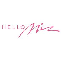 HELLO MIZ