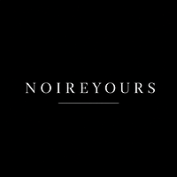 NOIREYOURS