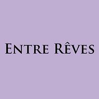 ENTRE RÊVES Official Site