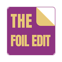 The Foil Edit