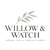 Willow & Watch