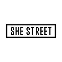 SHE STREET